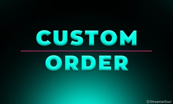 Custom Order of $15